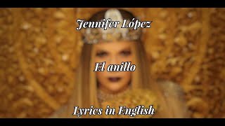 Jennifer López - El Anillo (Translated to English)