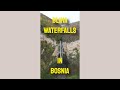 Discover The Stunning Bliha Waterfall In Bosnia!