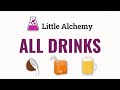 How to make ALL DRINKS in Little Alchemy