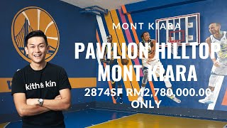 Pavilion Hilltop | Mont Kiara | 2874sf | 4+1 Room 5 Baths | For Sale