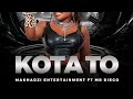Makhadzi Entertainment - Kota to  (karma) feat Mr Diego(Official Audio)