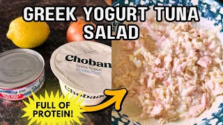 Greek Yogurt Tuna Salad Recipe: Healthy Protein-Packed Lunch 🥗 No Mayo, 15 Min Meal Prep Hack! 💪