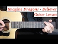 Imagine Dragons - Believer | Guitar Lesson (Tutorial) How to play Chords