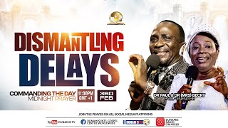 COMMANDING THE DAY || DISMANTLING DELAYS-REBROADCAST ||. 04-02-2025