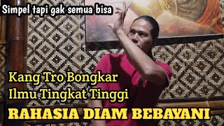 Rahasia ILMU DIAM BEBAYANI (Berbahaya)