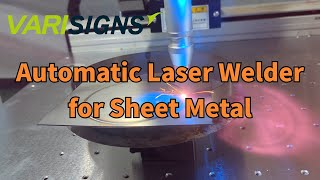 The Most Advanced Automatic Laser Welding Machine for sheet metal fabrication, automate next project