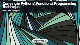 Currying in Python: A Functional Programming Technique