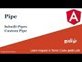 18) Pipes | Inbuilt Pipes | Custom Pipe | Learn Angular in Tamil | Code Nanban