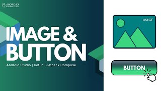 Button & Image Composable in Jetpack Compose | Android Studio