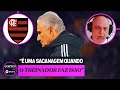 FLAMENGO FORA DA LIBERTADORES! ANDRÉ COMENTA ELIMINAÇÃO E CRITICA TITE, JOGADORES E DIRETORIA