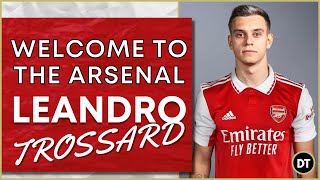 Welcome To Arsenal Leandro Trossard