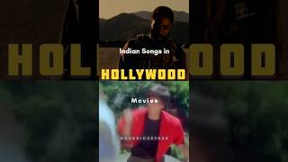 INDIAN SONGS IN HOLLYWOOD MOVIES