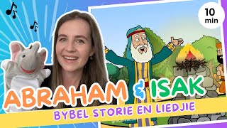 Bybelstorie vir kinders: Abraham en Isak