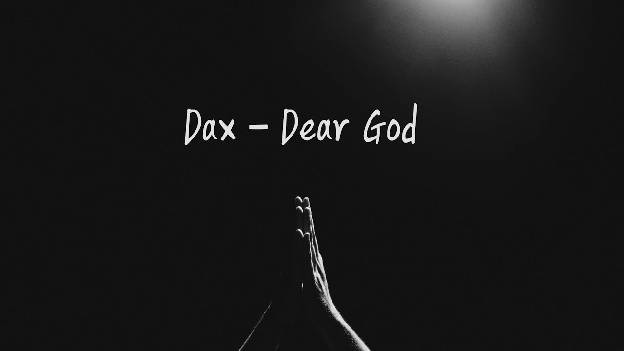 Dax - Dear God (한글가사) - YouTube