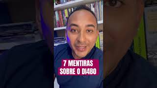 7 mentiras sobre o di4b0 que você sempre acreditou!