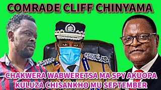 ZAULULIKA ZIFUKWA ZIMENE CHAKWERA AKUOPERA CHISANKHO CHIKUWERACHI __COMRADE CLIFF CHINYAMA