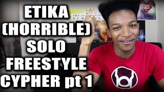 Etika Freestyle Cypher (Solo Session) Part 1 - SIX YEARS In the Making!!