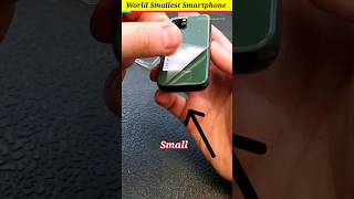 Smallest smartphone in the world - #shorts #gadgets #techytechshorts