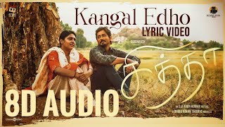 Kangal Edho - 8D Audio|Chithha|Siddharth|S.U.Arun Kumar|Dhibu Ninan Thomas|Etaki|8D AUDIO