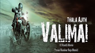 Valimai latest Update First look & Mostion poster | Ajithkumar | H.Vinoth | Yuvan Shankar Raja