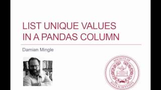 Pandas Python Tutorial: List Unique Values In A Pandas Column