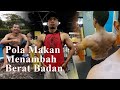 Pola Makan Untuk Menambah Berat Badan