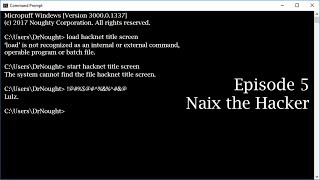Hacknet [Episode 5] Naix the Hacker (Let's Play)