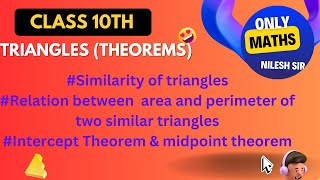 Class 10th / Triangles/ Similarity of triangles