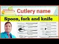 Name of Spoon, fork and knife || Food and Beverage service Training Video[Hindi]