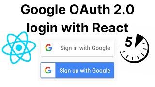 Google OAuth 2.0 Login for React in 5 minutes