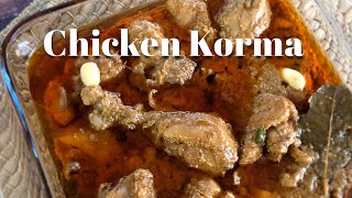 Shahi Chicken Korma Recipe / SS/  Degh Style Chicken Qorma by Sweet and Savory