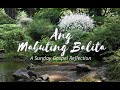 #AngMabutingBalita June 21 Sunday Reflection by Fr. Anthony Chan #BatangMinorTV