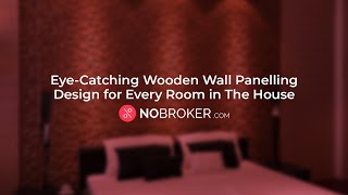 Enhance Any Room’s Aesthetic With Wooden Wall Panelling Design. #interiordesign #woodpanel #NoBroker