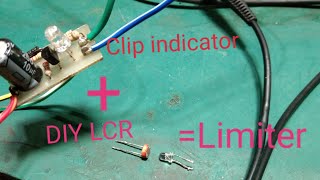 Clip indicator + DIY LCR = LIMITER!!!