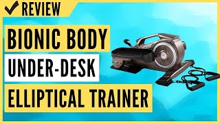 Bionic Body Magnetic Tension Under-Desk Elliptical Mini Stepper Trainer Review