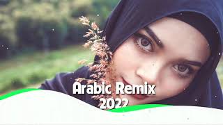 Music Arabic Remix 2022 | New Arabic Remix 2022 | Arabic Trap/House Mix 2022
