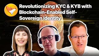 FinancialFox AMA Series | Revolutionizing KYC \u0026 KYB with blockchain-enabled self-sovereign identity