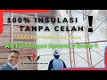 INSULASI TANPA CELAH ‼️ 100%Perfect | Spray Polyurethane Foam