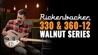 Rickenbacker 330 \u0026 360-12 Walnut Series | CME Gear Demo | Brian Westfall