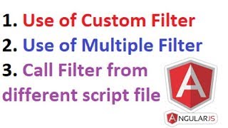 AngularJS : Creating Custom and Multiple Filters [Part 04]