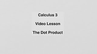 12.3 The Dot Product