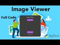 How to make Image Viewer tkinter window in spyder | full code | #python