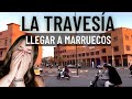 Nuestra travesía para llegar a MARRAKECH - Viaje a Marruecos Parte 1 🇲🇦