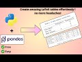 📊 Create Beautiful LaTeX Tables with Pandas & Python | Data to Publication-Ready Format