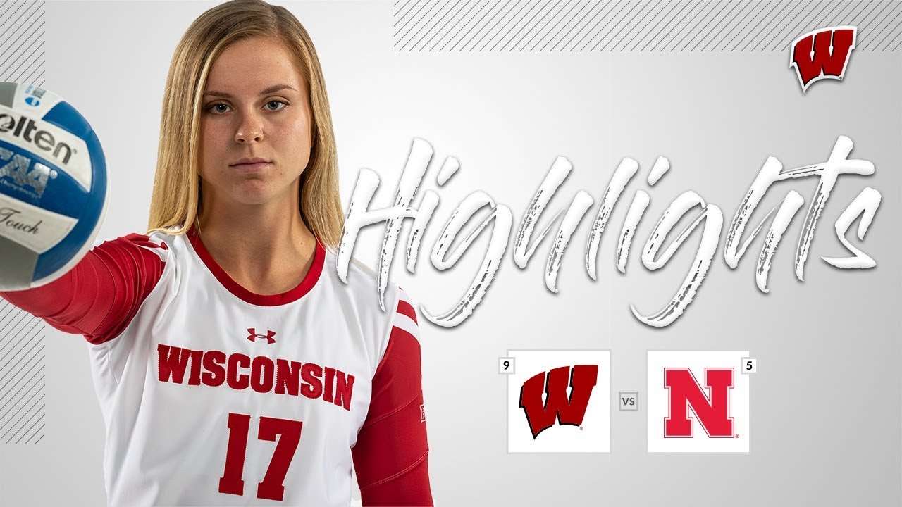 Wisconsin Volleyball || Highlights Vs Nebraska - YouTube