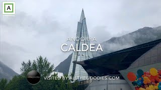 Caldea, Andorra - largest thermal spa in Southern Europe | Virtual travel by allthegoodies.com