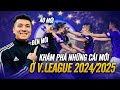 CÙNG ĐỖ KIM PHÚC KHÁM PHÁ NHỮNG ĐIỂM MỚI CỦA V.LEAGUE MÙA GIẢI 2024 - 2025