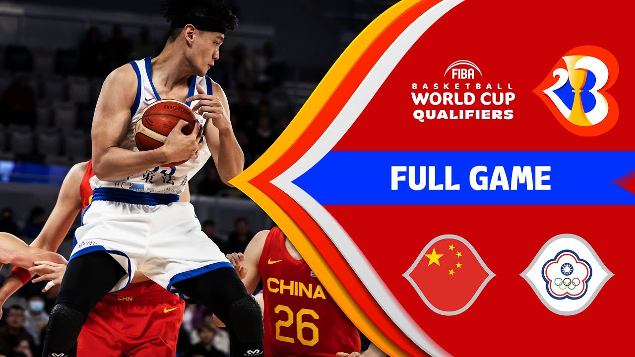 China - Chinese Taipei | Basketball Full Game - FIBA Basketball World ...