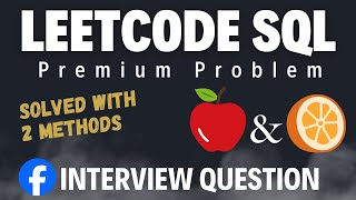 Facebook SQL Interview Question | LeetCode Problem 1445