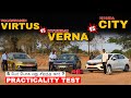 அது இது எது ? 5 பேர் போக எது சிறந்த கார்? VW VIRTUS vs HYUNDAI VERNA vs HONDA CITY practicality test